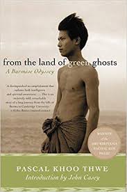 Book Review. From the Land of Green Ghosts by Pascal Khoo Thwe